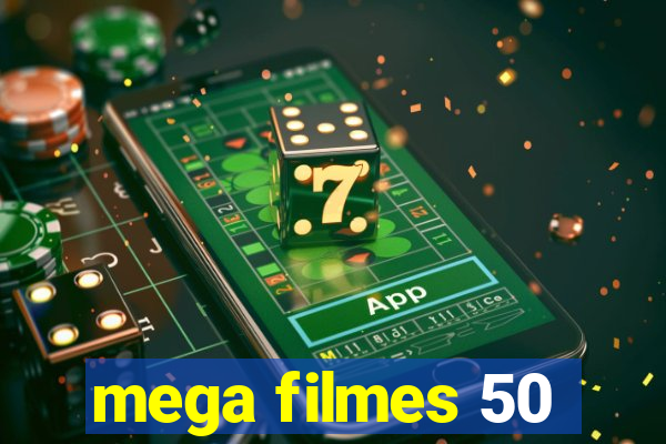 mega filmes 50